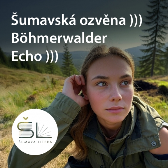 Šumavská ozvěna ))) 2025 se rozléhá. Hlasujte!